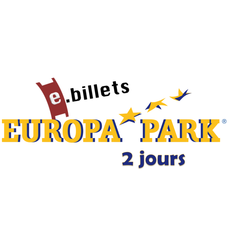 E billet europa park 2 jours - à partir de 4 ans 