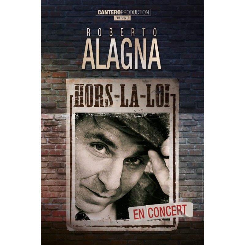 R. Alagna-Hors la loi, le concert -10.01.25 -20h -Cat 1 - Zenith Ncy