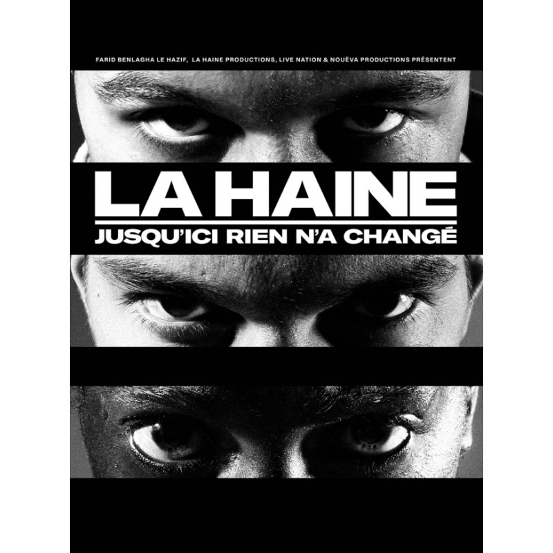 La Haine Jusqu'ici rien n'a changé - 14.06.25 - 20h30 - CAT2- Galaxie