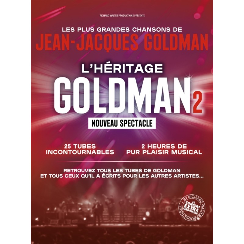 L'heritage Goldman 2 - 18.10.25 - 20h30 - cat 2 - zenith