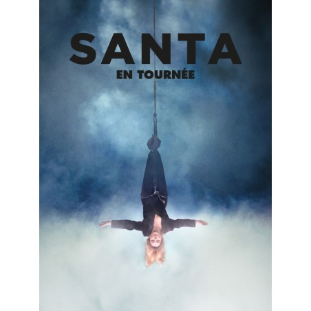 Santa En Tournée - 30.10.25 - 20h - debout - galaxie