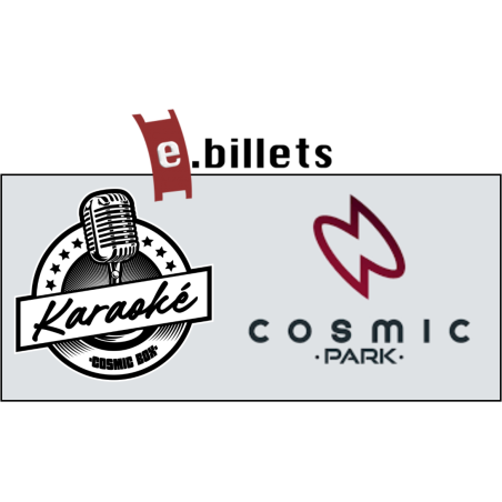 E billet cosmic Karaoke 1h