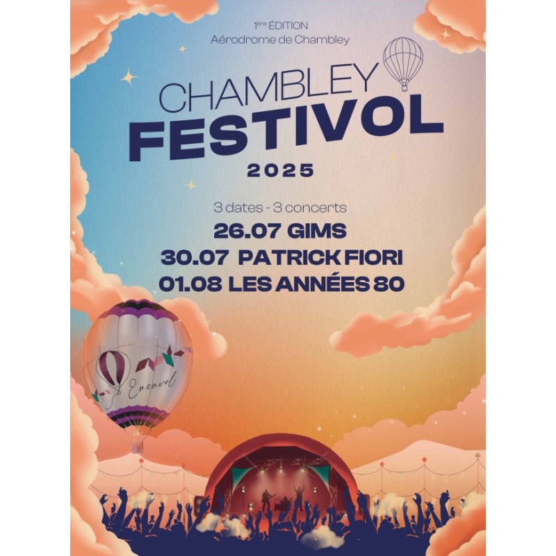 Chambley Festivol - 01.08.25 - 20h30 - Chambley Planet'Air Hagéville