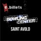 E billet Bowling saint avold - valable 7j7 - loc chaussures incluse